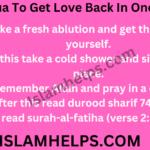 Dua To Get Love Back In One Day