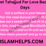 Secret Tahajjud For Love Back in 11 Days