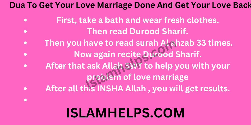 Dua To Get Your Love Marriage Done And Get Your Love Back