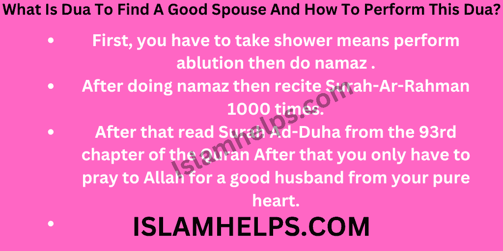 What Is Dua To Find A Good Spouse And How To Perform This Dua? 