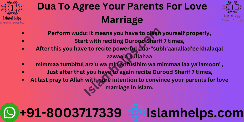 Dua To Agree Your Parents For Love Marriage