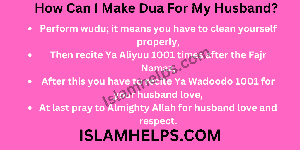 How Can I Make Dua For My Husband?