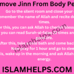 Powerful Dua To Remove Jinn From Body Permanently