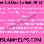Most Powerful Dua To Get What You Want 
