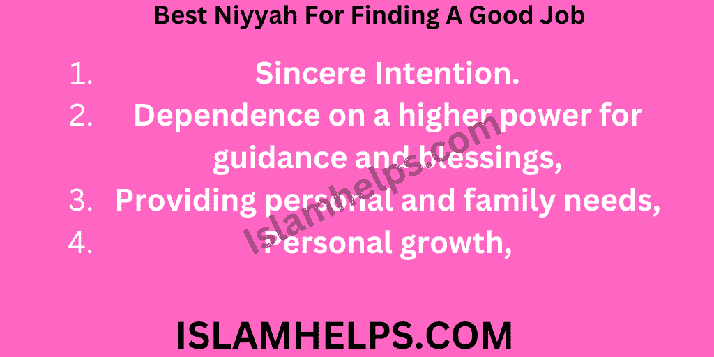 Best Niyyah For Finding A Good Job