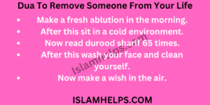 Powerful Dua To Remove Someone From Your Life