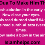 Dua to make him think of me